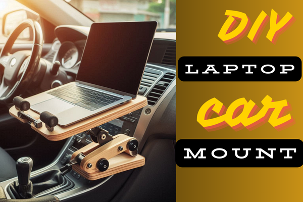 DIY Laptop Car Mount