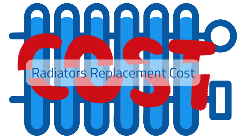 How Much Does It Cost To Replace A Radiator