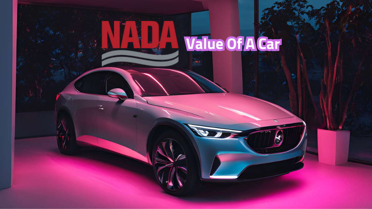What Is The NADA Value Of A Car