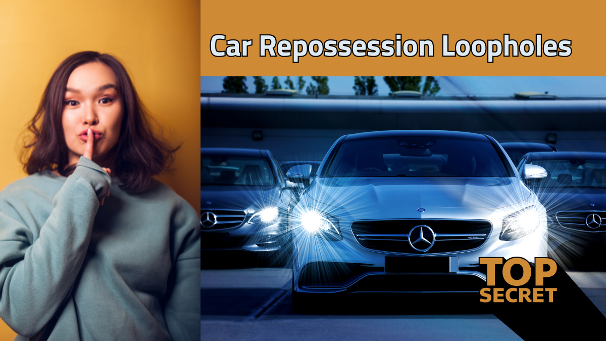 Car Repossession Loopholes