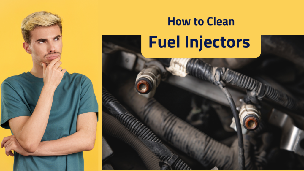 How to Clean Fuel Injectors