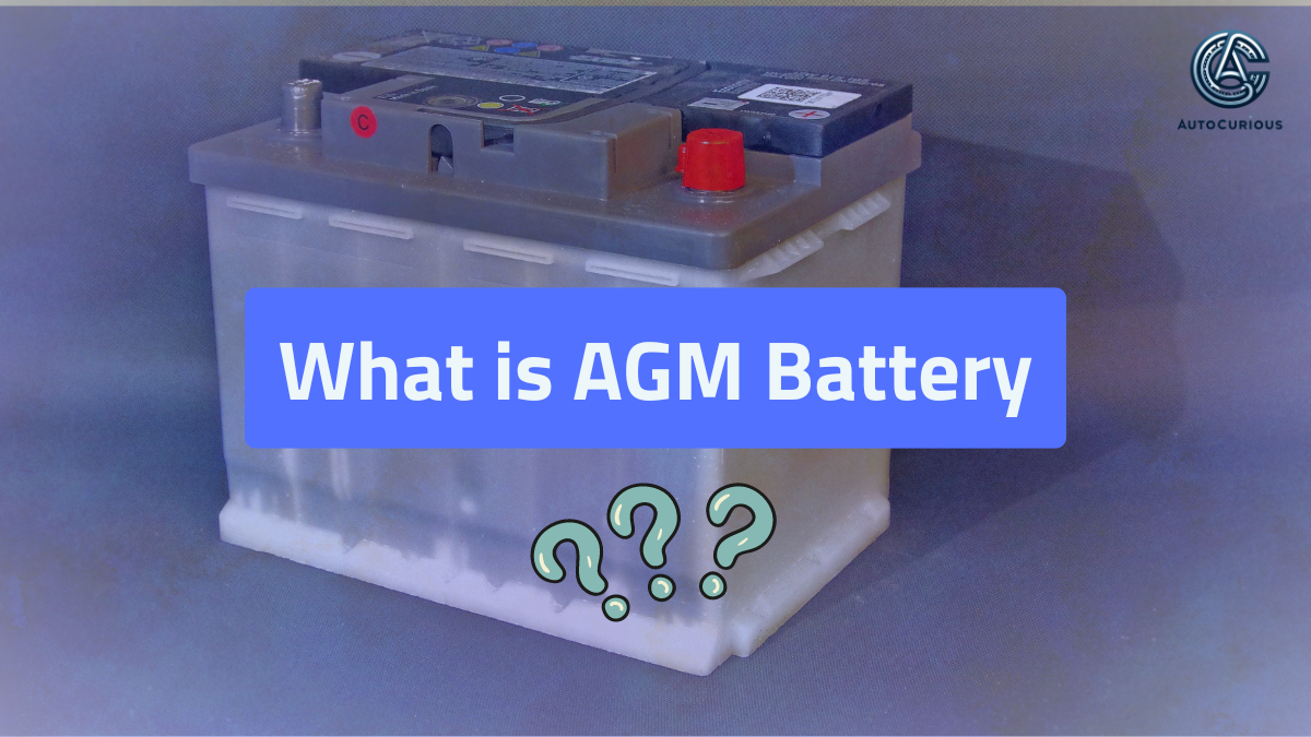 What Is AGM Battery