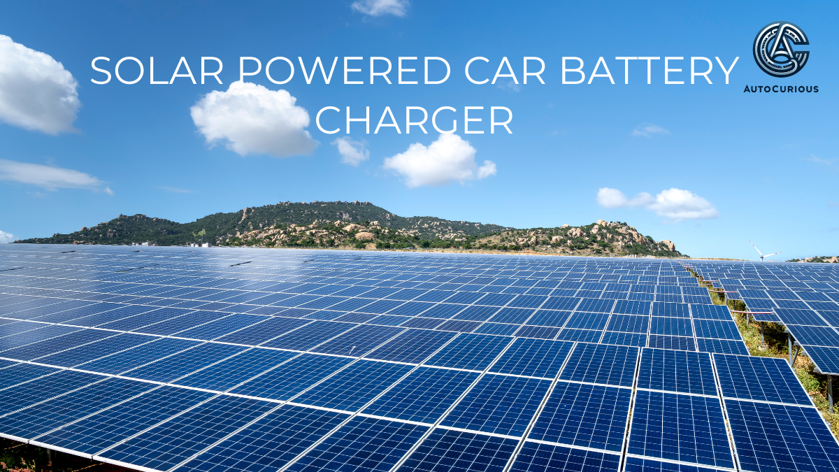 Solar Powered Car Battery Charger