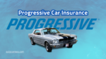 Progressive Car Insurance